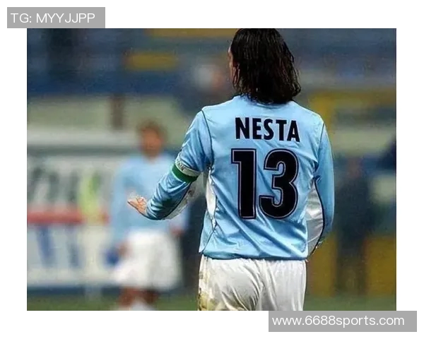 内斯塔坦言心系拉齐奥但米兰生涯成就辉煌期待执教欧冠梦想